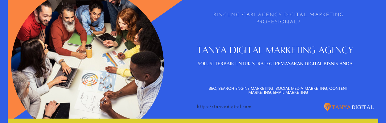 TANYADIGITAL | JASA DIGITAL MARKETING